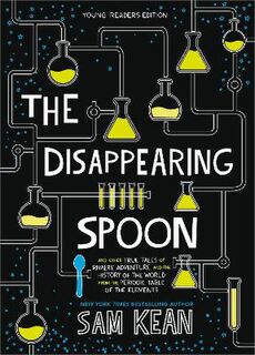 Disappearing Spoon, The (Young Reader's Edition)