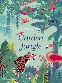 Garden Jungle  (Lift-the-Flap with Die Cuts)