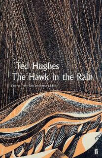 Faber 90th Anniversary: Hawk in the Rain, The