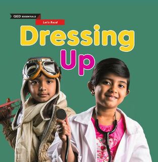 QED Essentials: Let's Read: Dressing Up