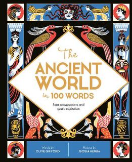 Ancient World in 100 Words, The