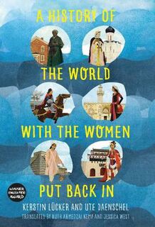 History of the World with the Women Put Back In
