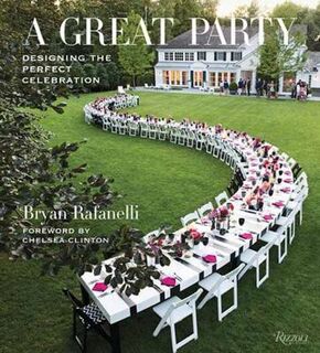 Great Party: Designing the Perfect Celebration