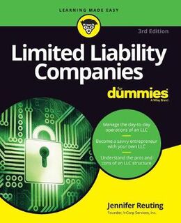 Limited Liability Companies For Dummies (3rd Edition)