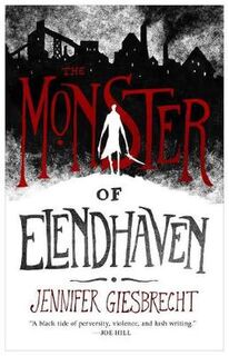 Monster of Elendhaven, The