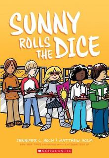 Sunny - Volume 03: Sunny Rolls the Dice (Graphic Novel)