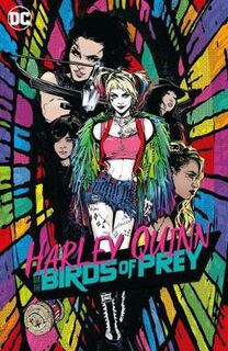 Harley Quinn and the Birds of Prey (Graphic Novel)