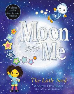 Moon and Me: Little Seed, The