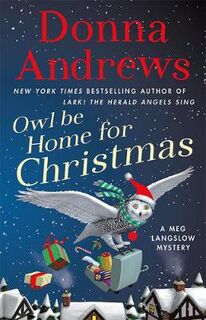 Meg Langslow #26: Owl Be Home for Christmas