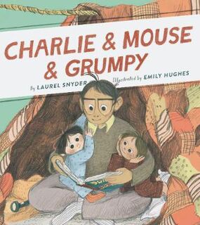 Charlie and Mouse and Grumpy