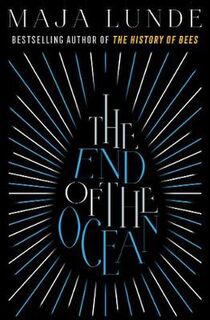 End of the Ocean, The
