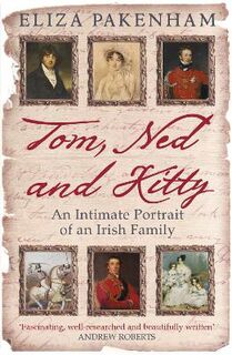 Tom, Ned and Kitty: An Intimate Portrait of an Irish Family