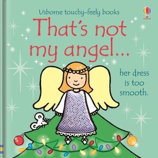 Usborne Touchy-Feely: That's Not My Angel