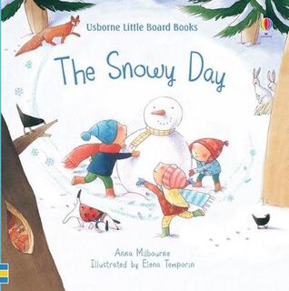 Usborne Little Board Books: Snowy Day, The