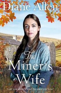 Miner's Wife, The