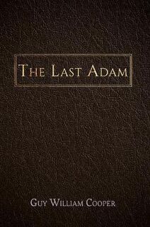 Last Adam, The