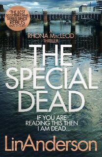 Rhona MacLeod #10: Special Dead, The