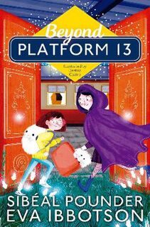 Platform 13 #02: Beyond Platform 13