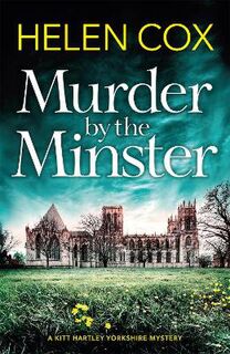 Kitt Hartley #01: Murder by the Minster