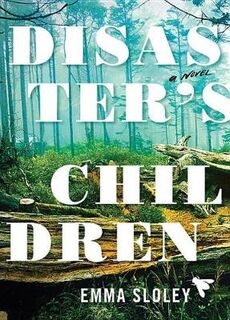 Disaster's Children