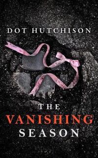Collector #04: Vanishing Season, The