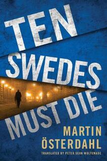 Max Anger #02: Ten Swedes Must Die