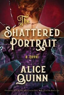 Belle Epoque Mystery #02: Shattered Portrait, The