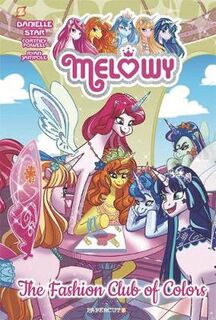 Melowy - Volume 02: Fashion Club of Colors, The (Graphic Novel)
