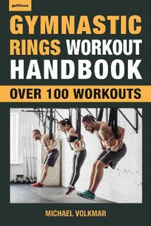 Suspension Trainer Workouts: Over 100 Workouts for TRX