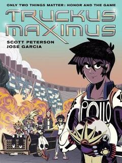 Truckus Maximus (Graphic Novel)