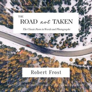 Road Not Taken, The (Gift Edition)