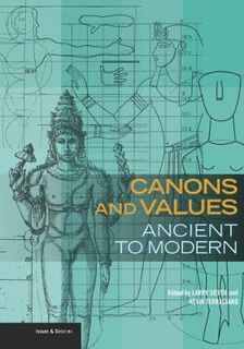Canons and Values: Ancient to Modern