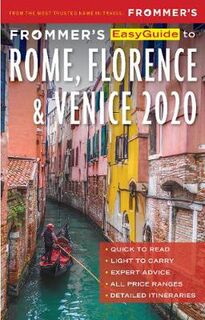 Frommer's Easyguide: Rome, Florence and Venice