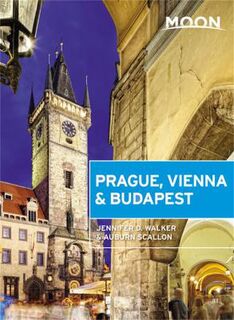 Moon Travel Guides: Prague, Vienna and Budapest