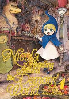 Nicola Traveling Around the Demons' World Volume 01 (Graphic Novel)