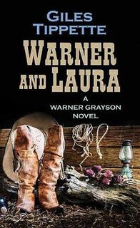 Warner Grayson: Warner and Laura