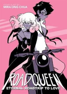 Roadqueen: Eternal Roadtrip to Love (Graphic Novel)