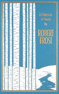 Leather-Bound Classics: A Collection of Poems by Robert Frost