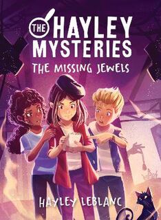 Hayley Mysteries #: The Missing Jewels