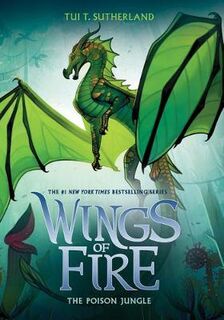 Wings of Fire #13: Poison Jungle, The