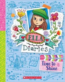 Ella Diaries #17: Time to Shine
