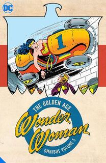 Wonder Woman: The Golden Age Omnibus Vol. 5 (Graphic Novel)