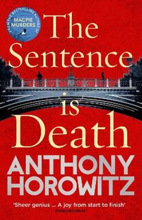 Detective Daniel Hawthorne #02: Sentence is Death, The