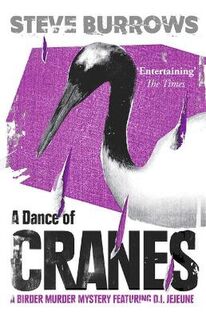Birder Murder Mystery #06: A Dance of Cranes
