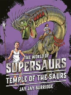 Supersaurs #04: Temple of the Saurs