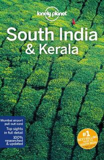 Lonely Planet Travel Guide: South India and Kerala
