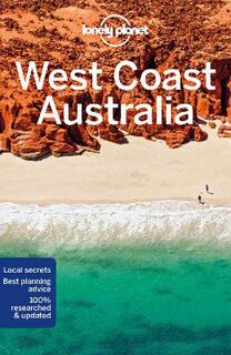 Lonely Planet Travel Guide: West Coast Australia