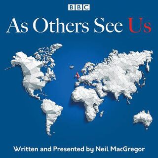 As Others See Us: The BBC Radio 4 Series (CD)