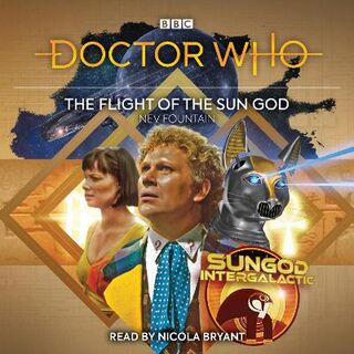 Doctor Who: The Sixth Doctor: Fight of the Sun God, The (CD)