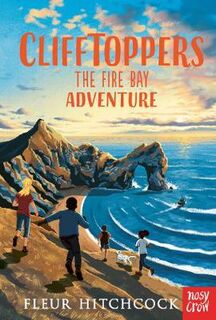 Clifftoppers #02: Fire Bay Adventure, The